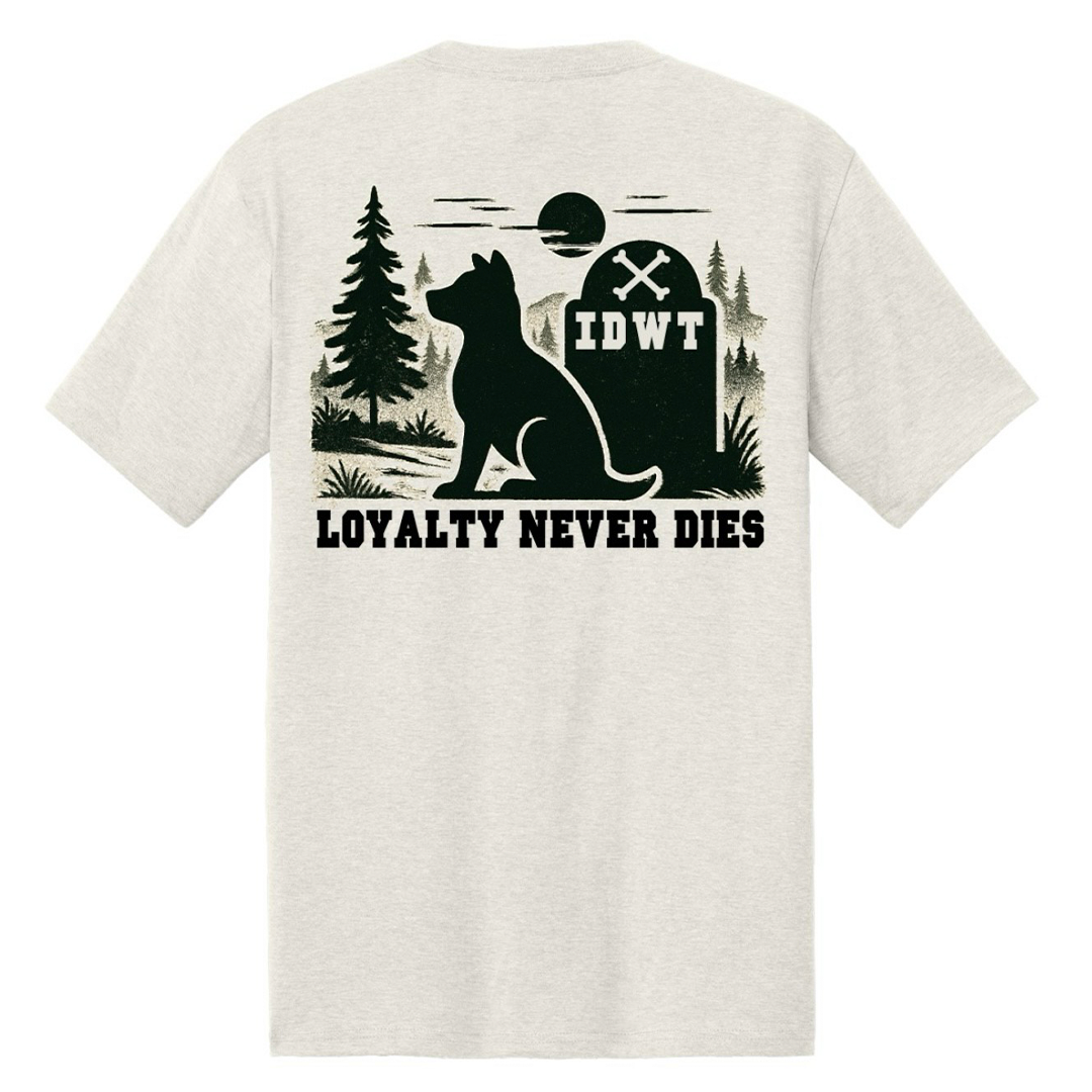 Loyalty never dies