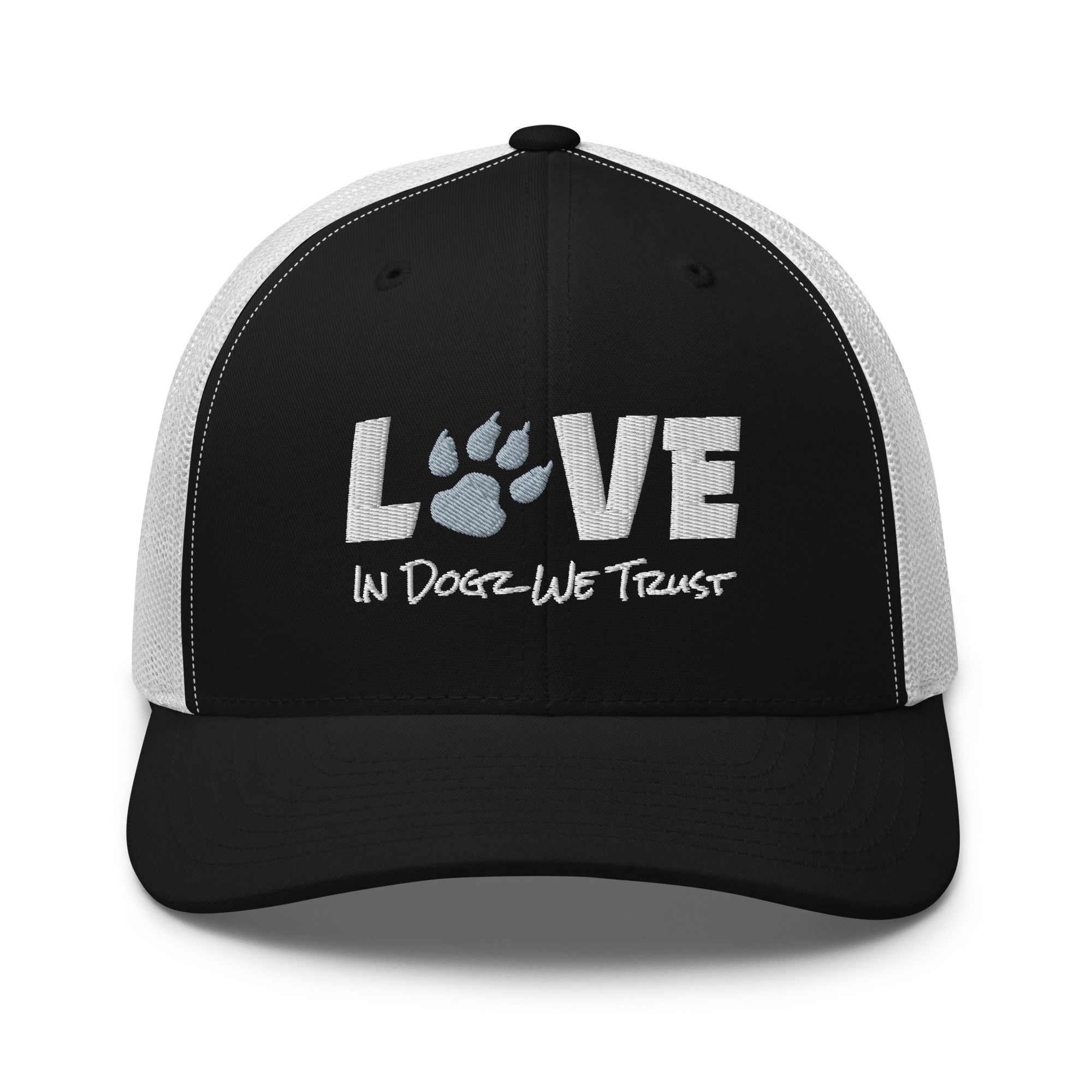 For the LOVE of Dogz - Embroidered Trucker Hat - Black/White with White Design - In Dogz We Trust - Front View