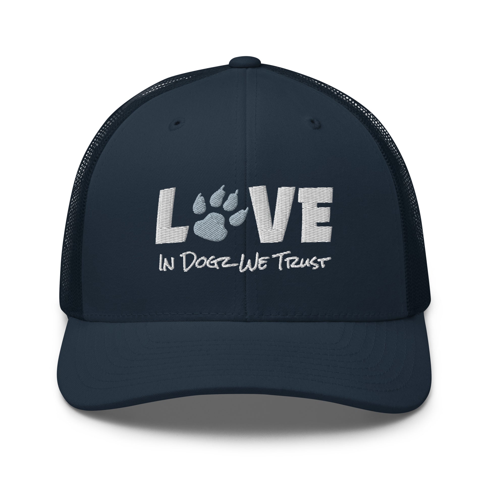 For the LOVE of Dogz - Embroidered Trucker Hat - Navy with White Design - In Dogz We Trust - Front View