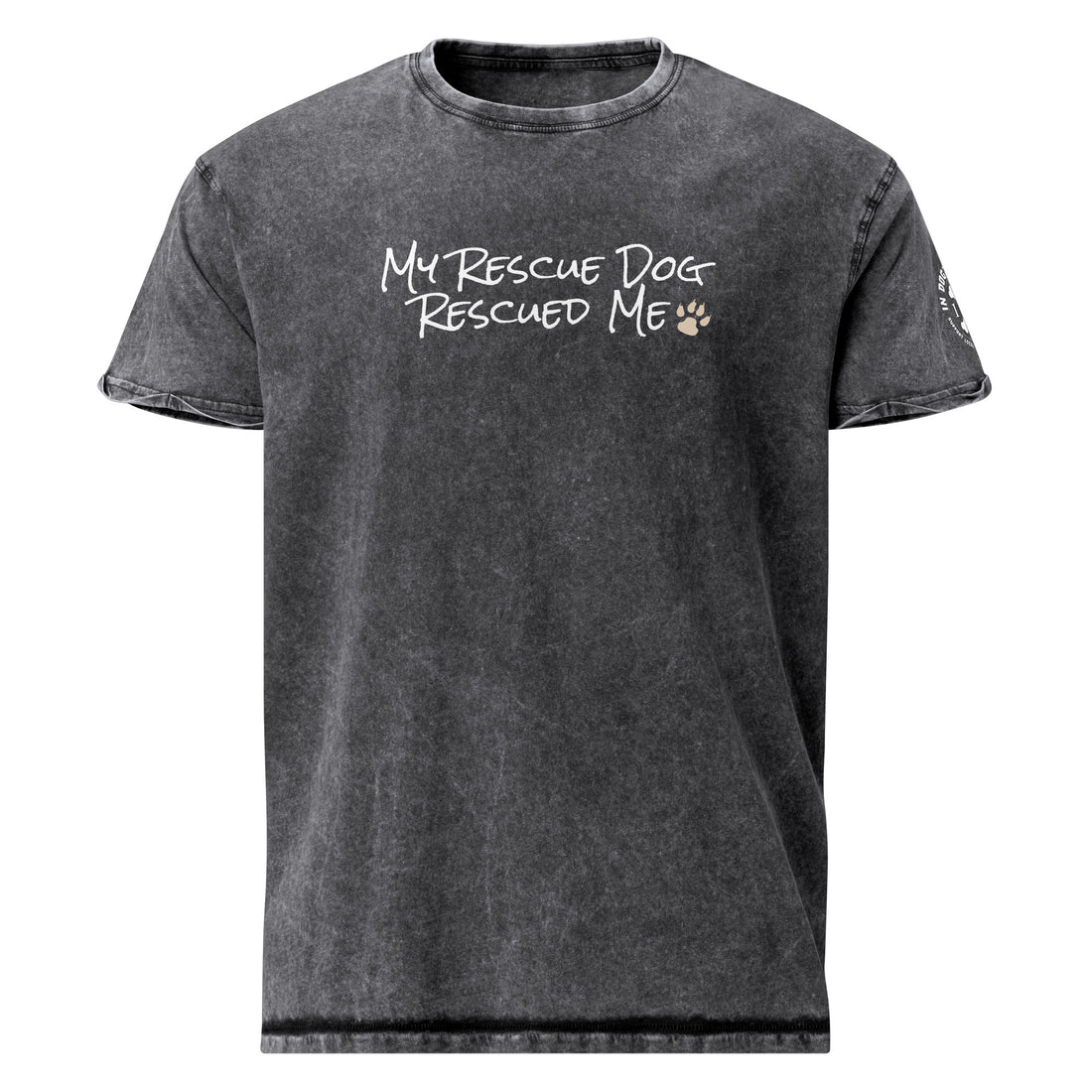 My Rescue Dog Rescued Me - Black Textured Unisex T-Shirt - In Dogz We Trust - Front View