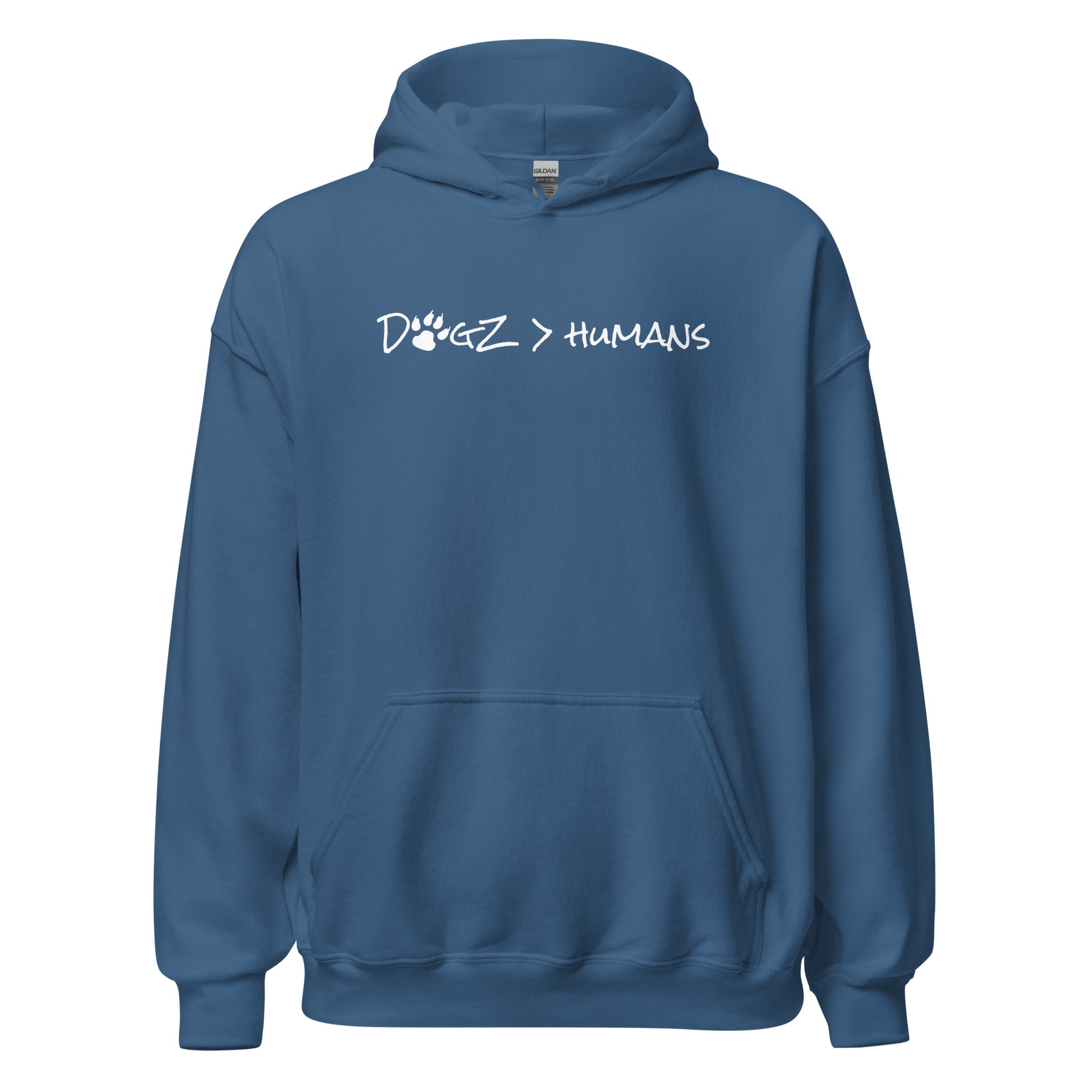 Dogz > Humans: Unisex Hoodie - Indigo - In Dogz We Trust - Front View