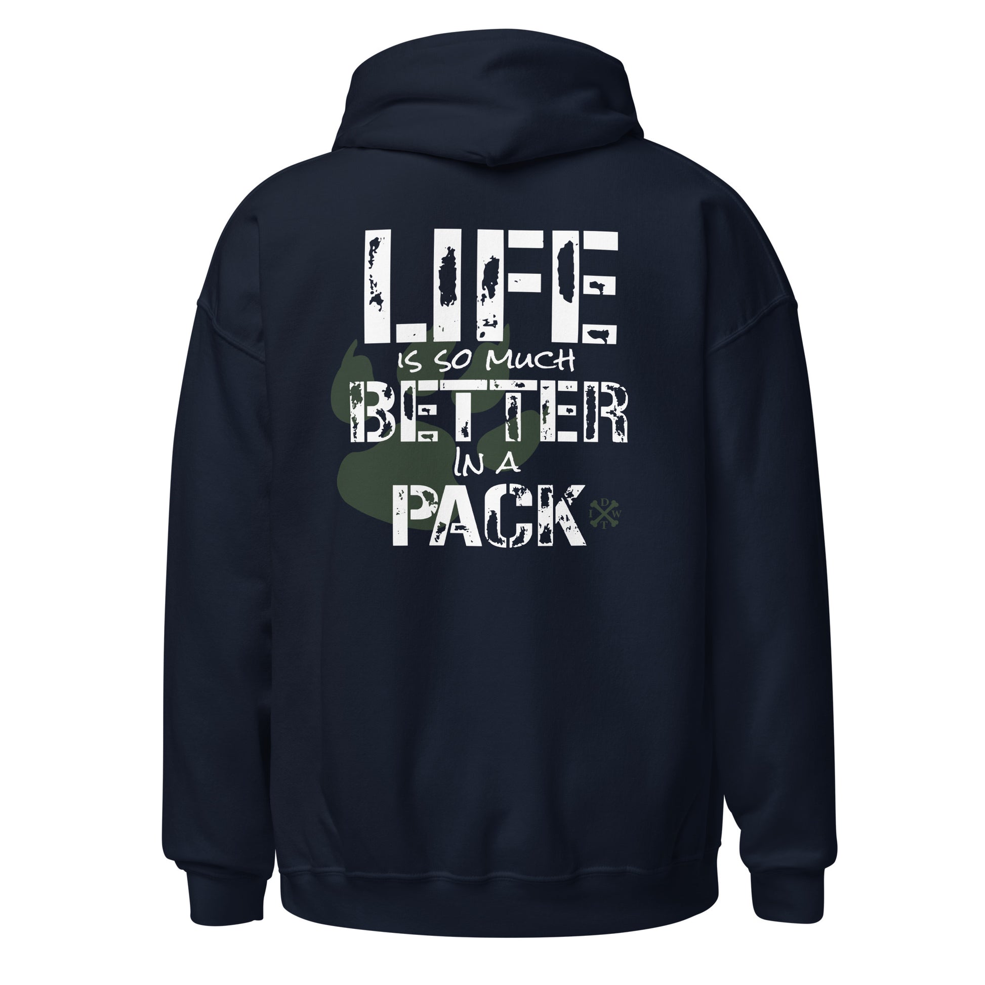 Life Is Better In A Pack - Navy Unisex Hoodie - Support Local Dog Shelters - IDWT - Back View