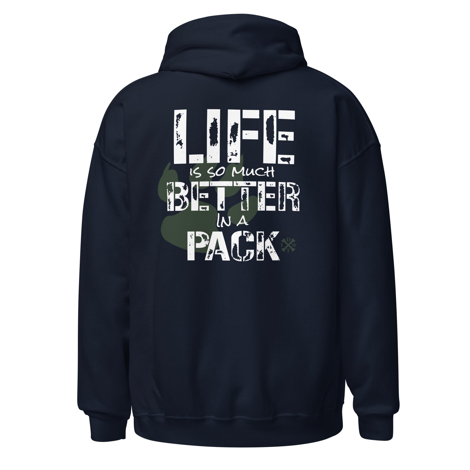 Life Is Better In A Pack - Navy Unisex Hoodie - Support Local Dog Shelters - IDWT - Back View