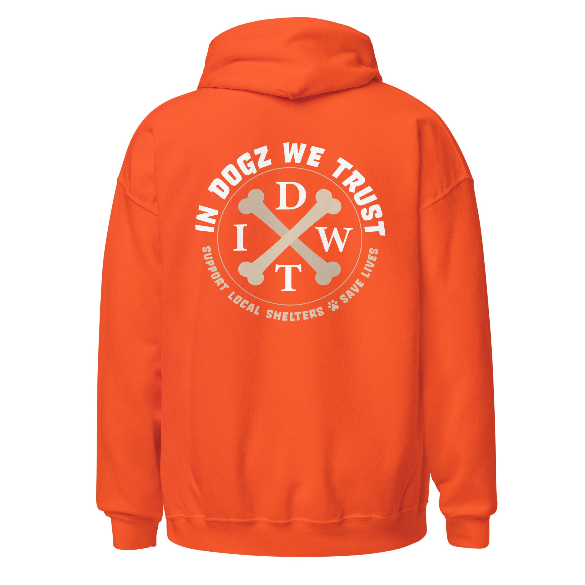 Dogz > Humans: Unisex Hoodie - Orange - In Dogz We Trust - Back View