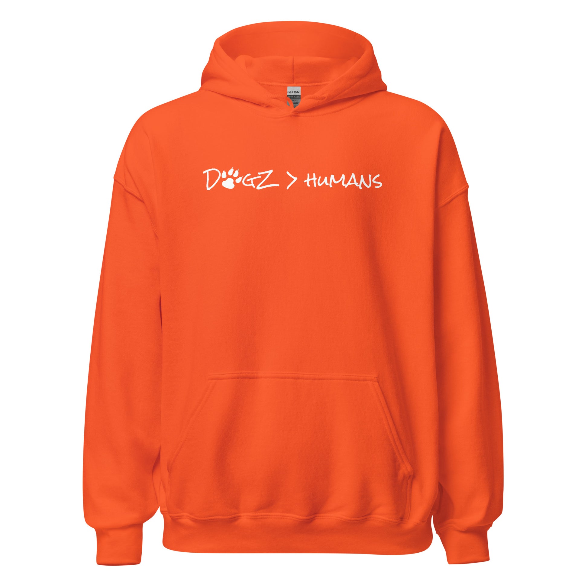 Dogz > Humans: Unisex Hoodie - Orange - In Dogz We Trust - Front View