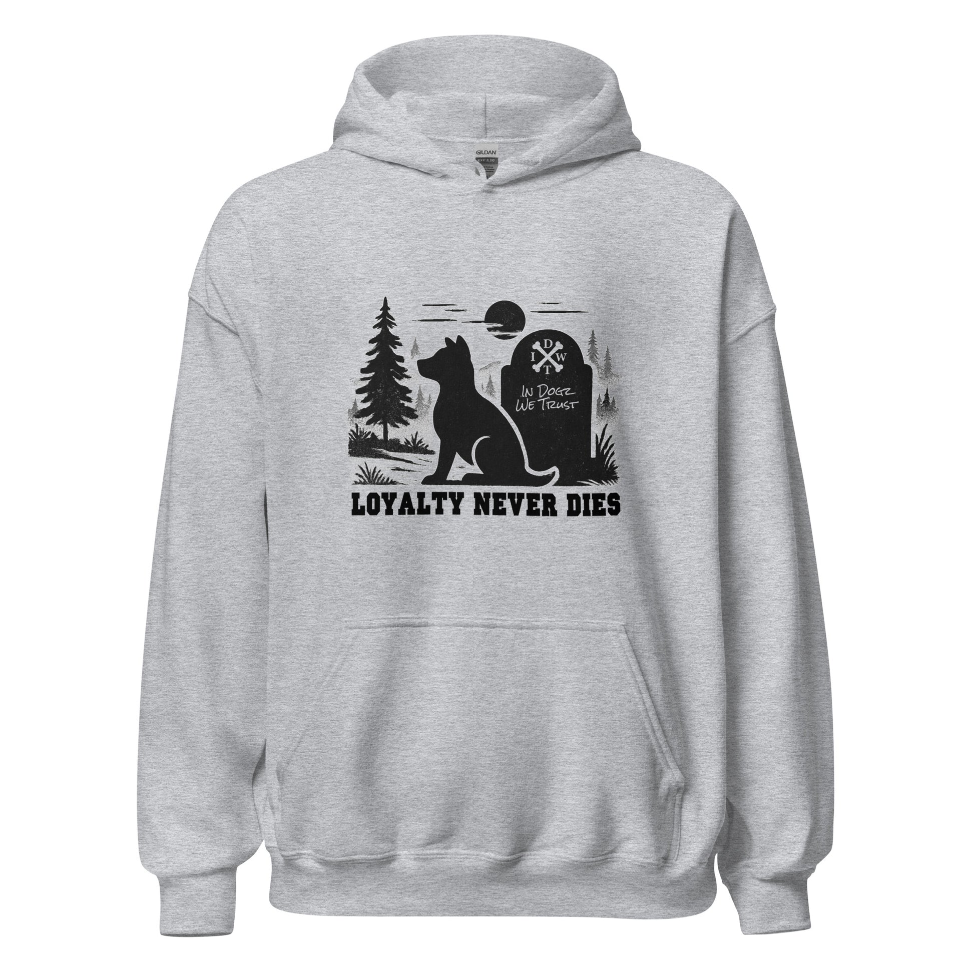 Loyalty Never Dies Hoodie - Sport Grey - Dog Howling at the Moon Design - In Dogz We Trust