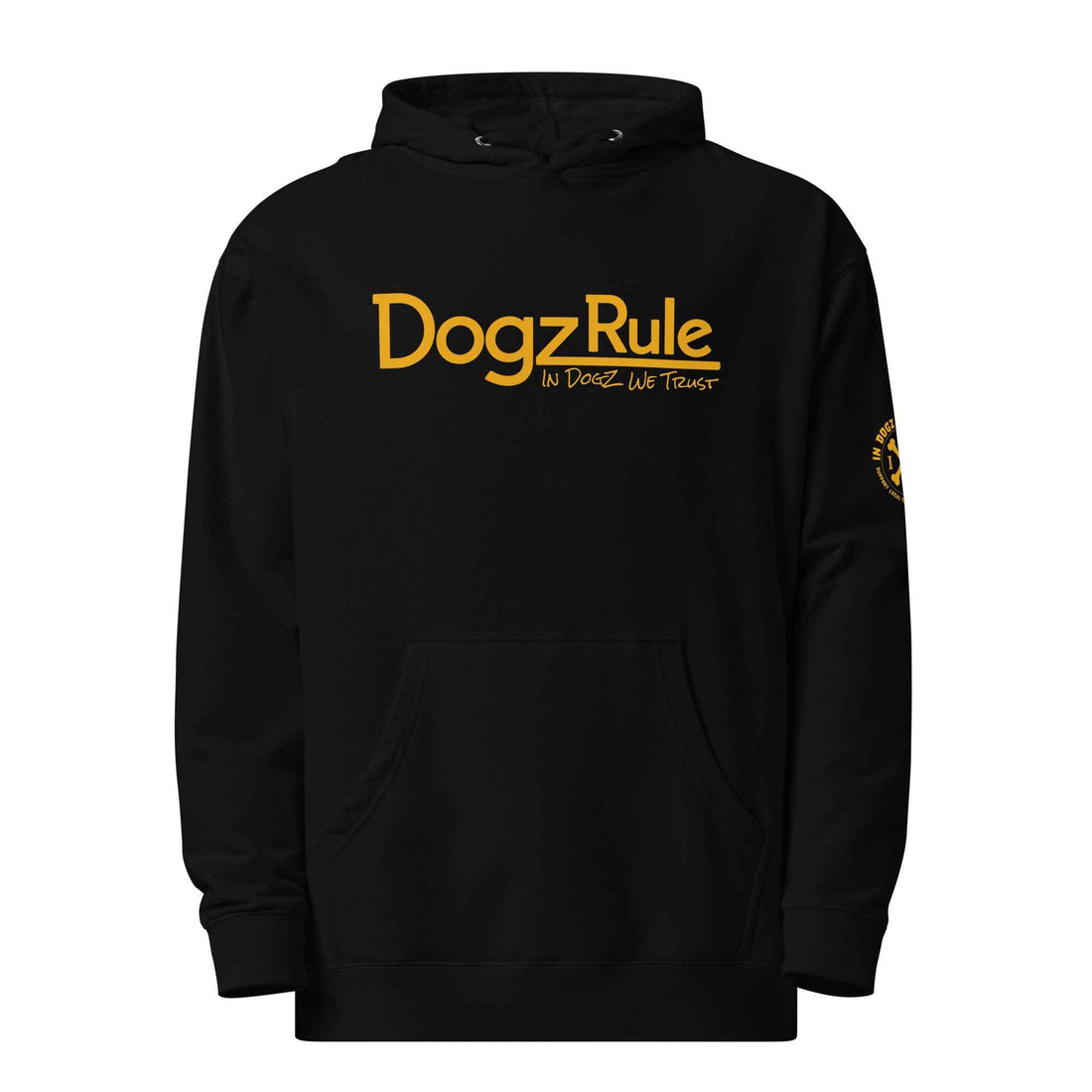 Dogz Rule: Unisex Hoodie