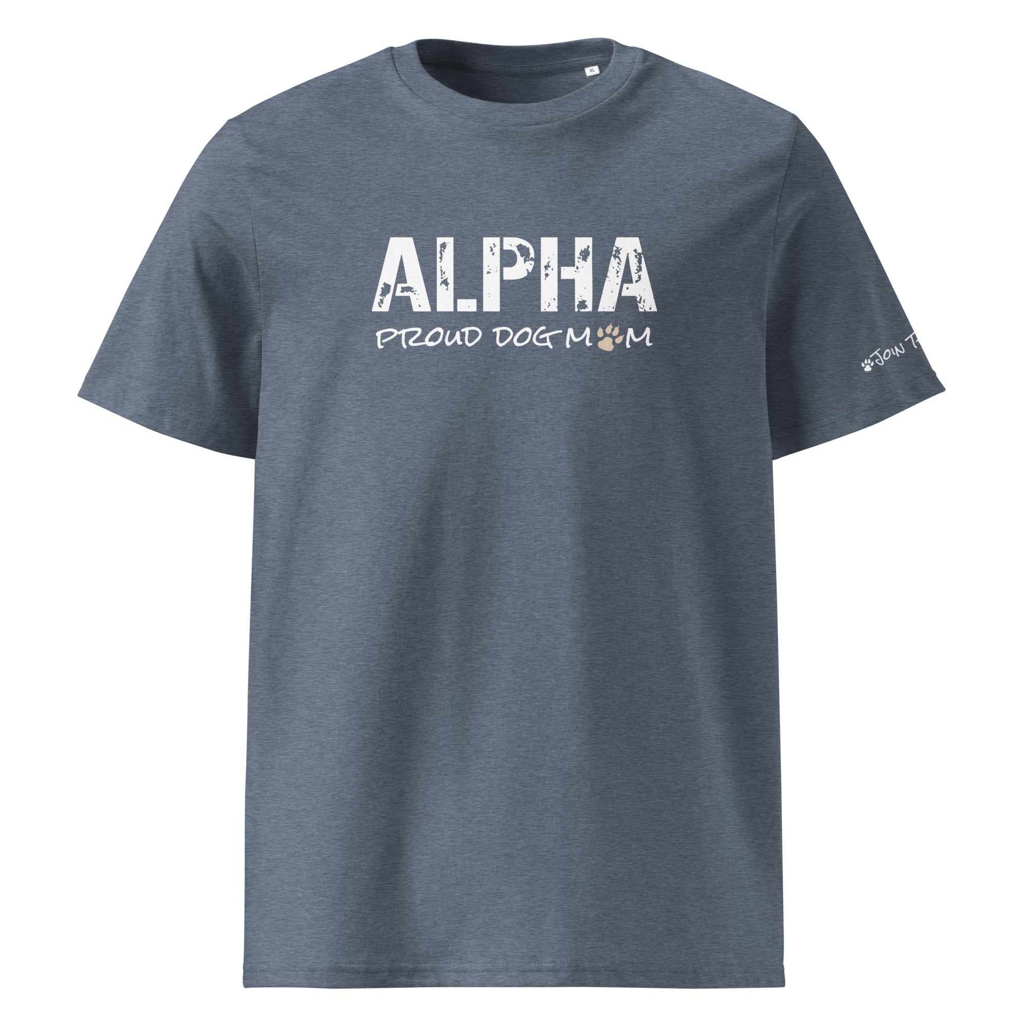 Alpha Proud Dog Mom - Women's Organic Cotton T-Shirt - Dark Heather Blue Color - In Dogz We trust - Front View