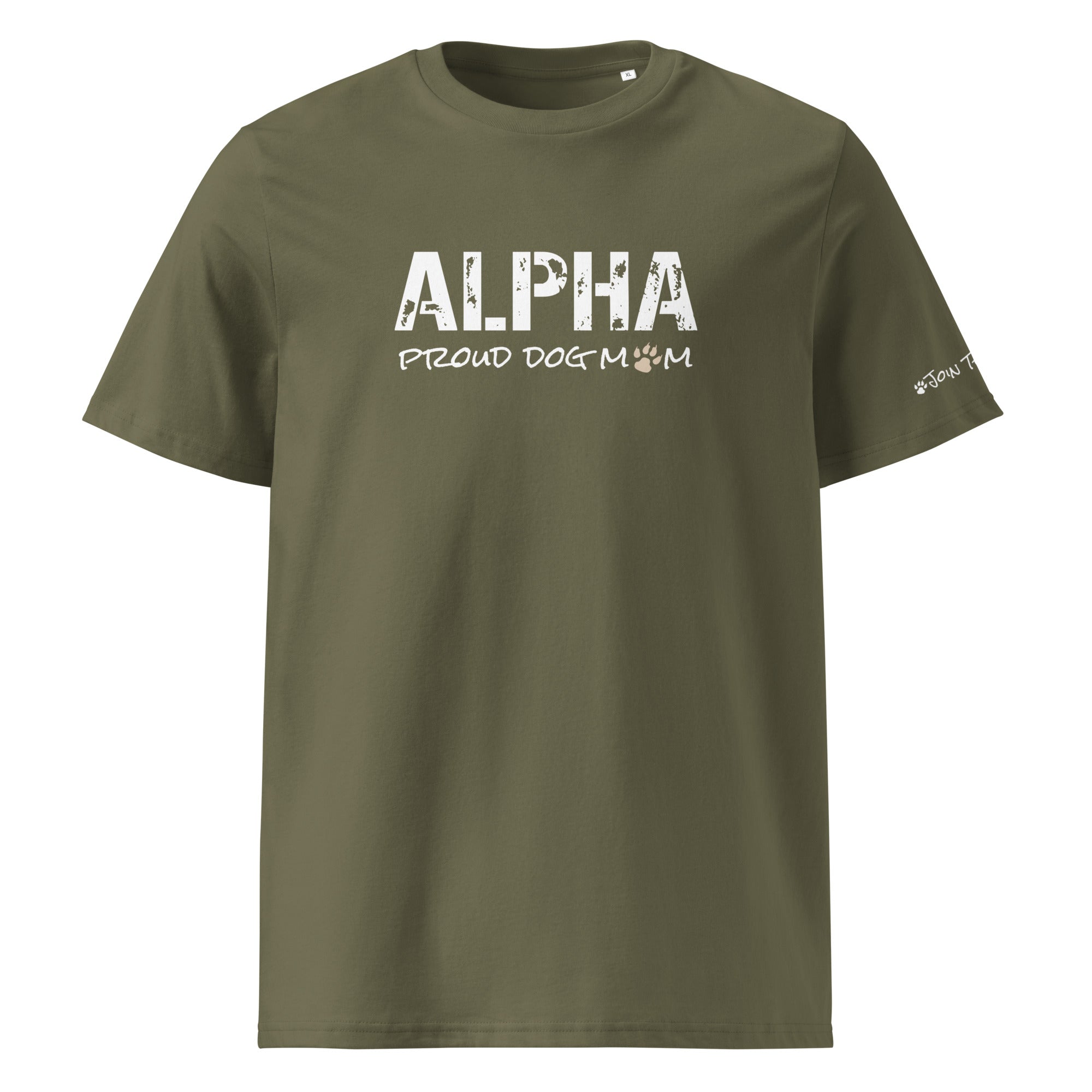 Alpha Proud Dog Mom - Women's Organic Cotton T-Shirt - Khaki / Green Color - In Dogz We trust - Front View