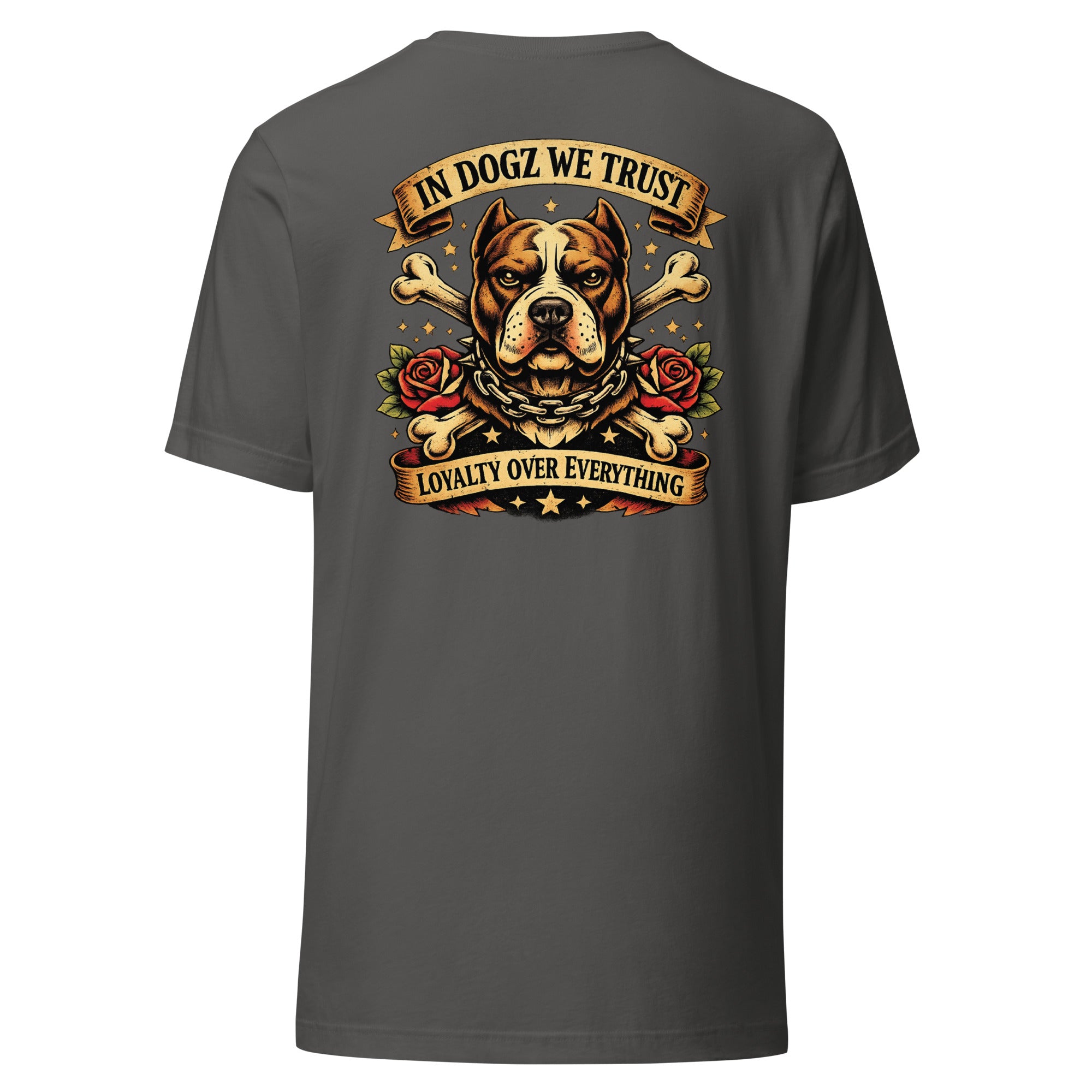 Loyalty Over Everything T-Shirt - In Dogz We Trust - Dark Grey with Pit Bull & Roses Design - Back View