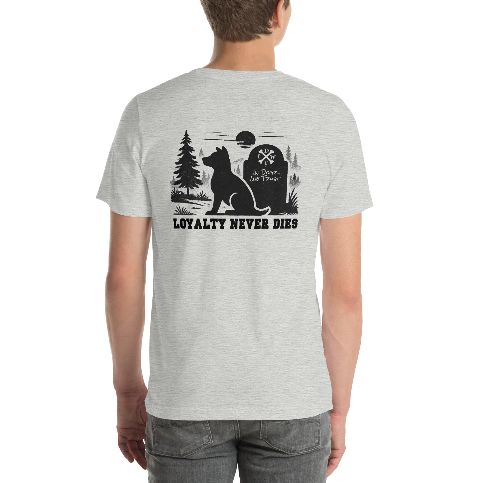 Loyalty Never Dies Tee - Unisex - Heather Athletic Grey with Black Dog Design - In Dogz We Trust - Male Model