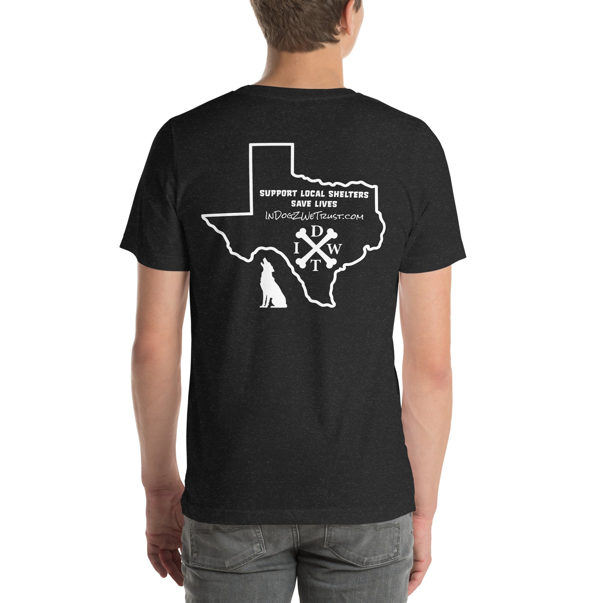 TX Support Local Dog Shelters T-shirt - Black - In Dogz We Trust - Male Model - Back View