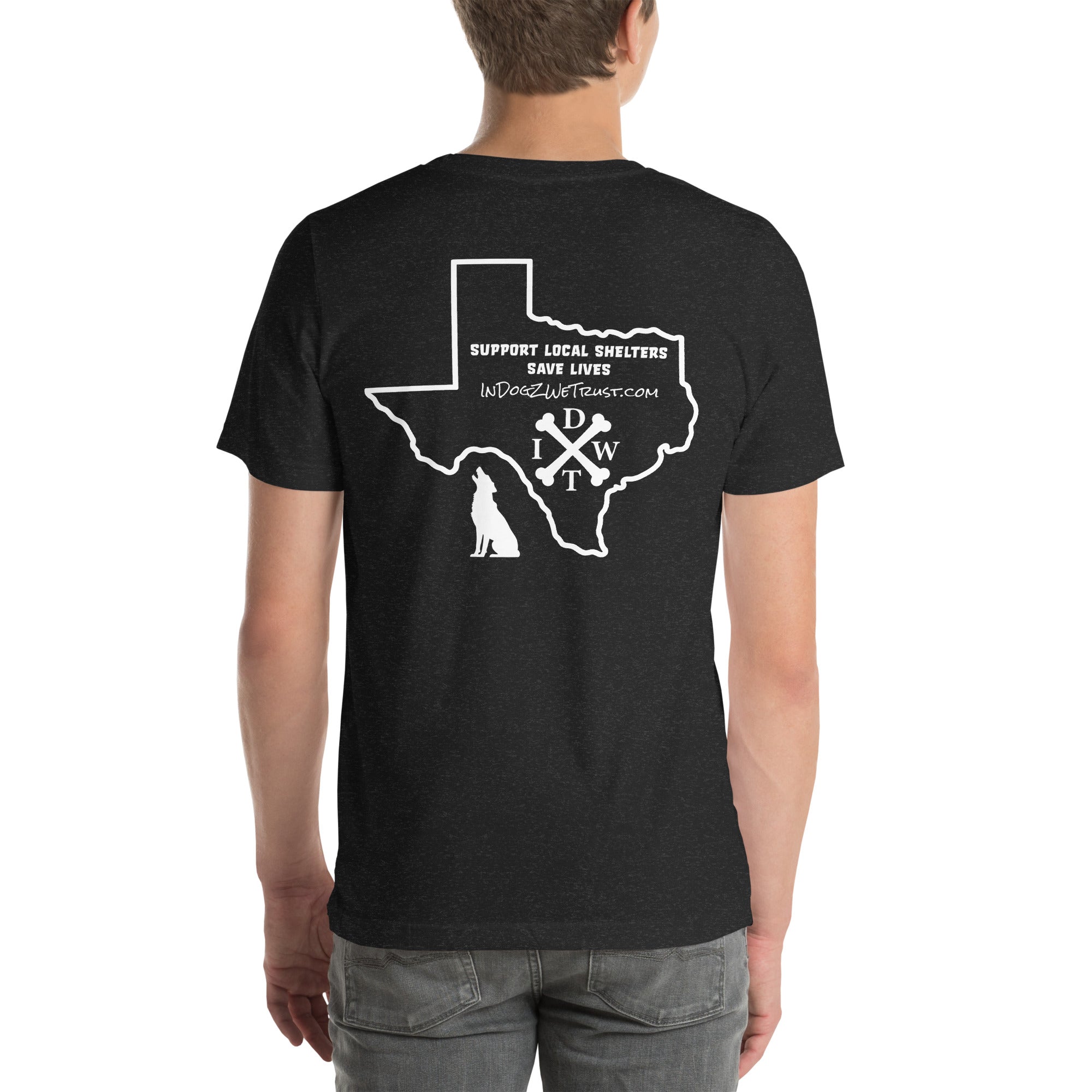 TX Support Local Dog Shelters T-shirt - Black - In Dogz We Trust - Male Model - Back View