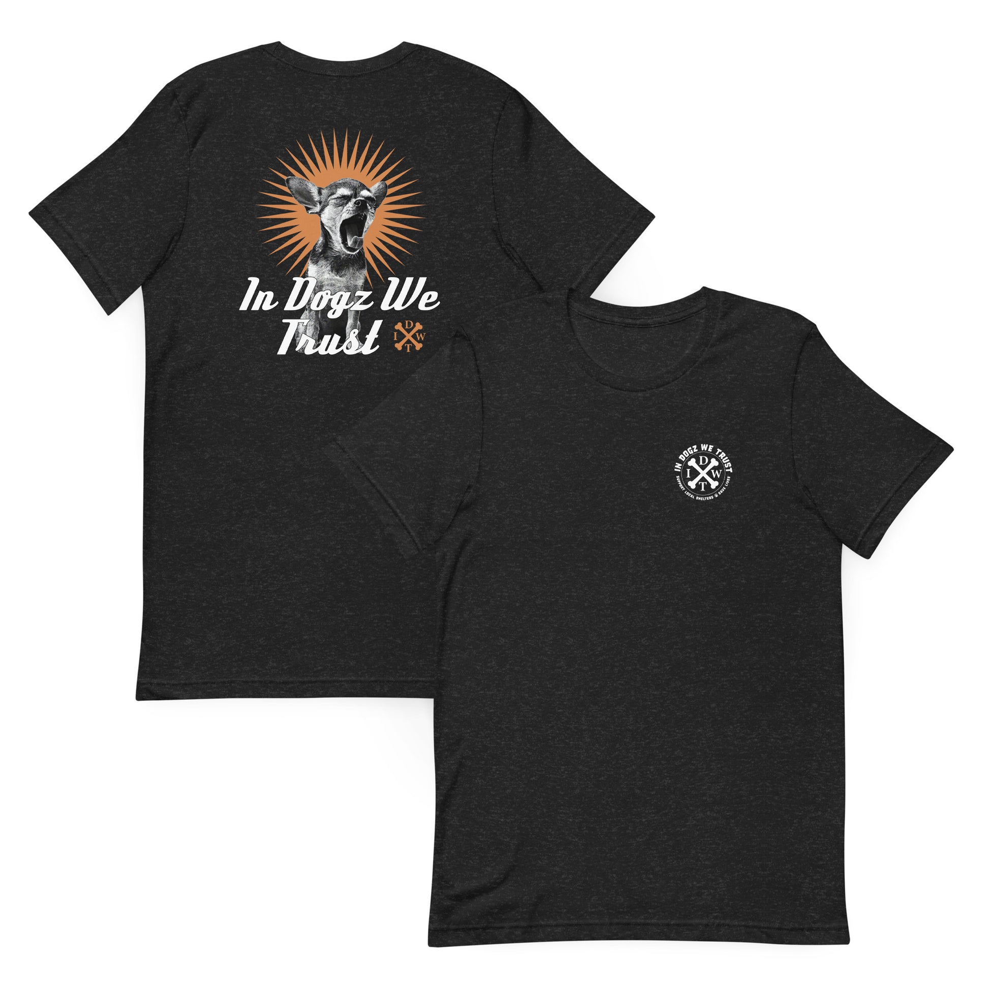 Perro Loco - Unisex T-Shirt - Black Heather with Chihuahua Design - In Dogz We Trust - Front & Back View
