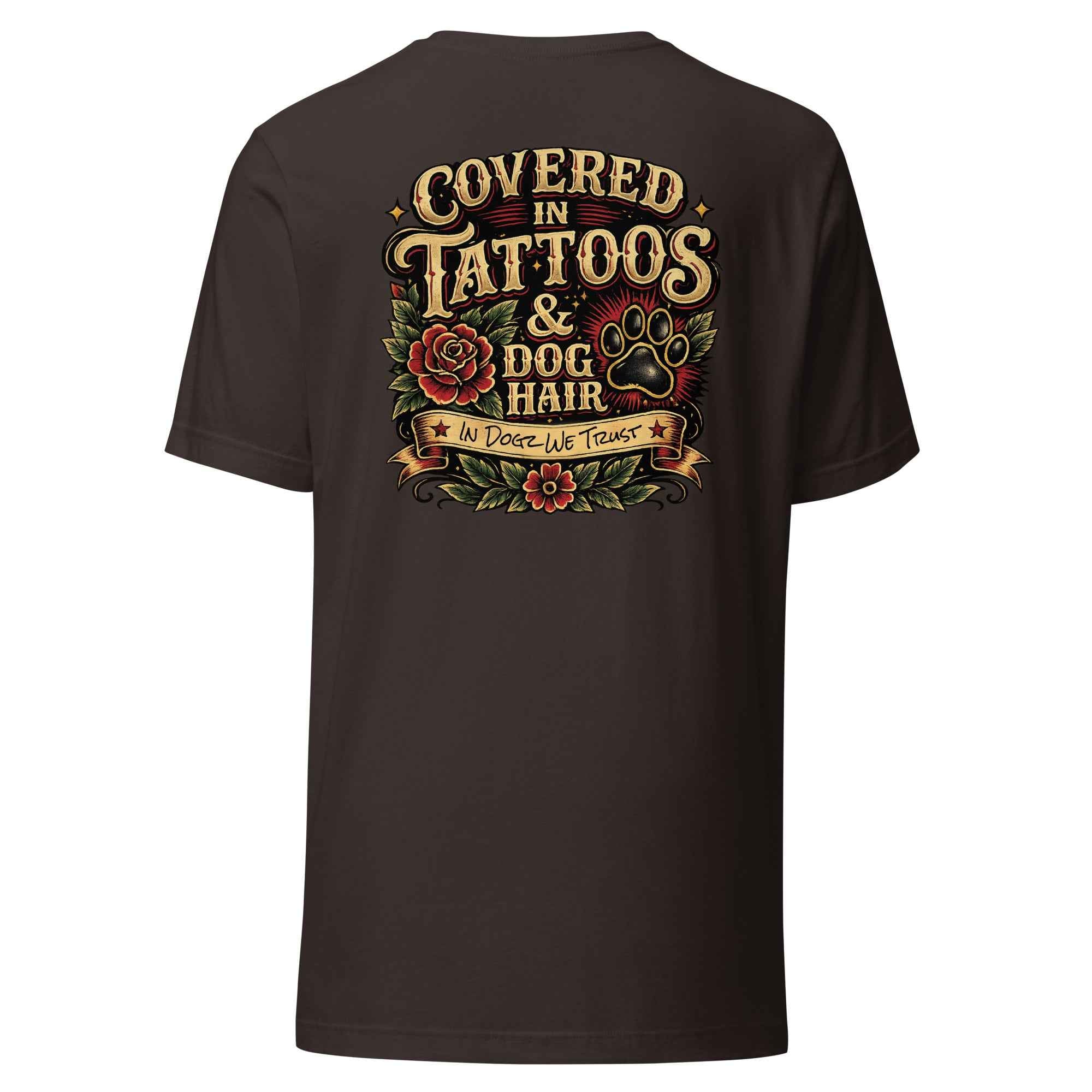 Tattoos & Dog Hair Tee