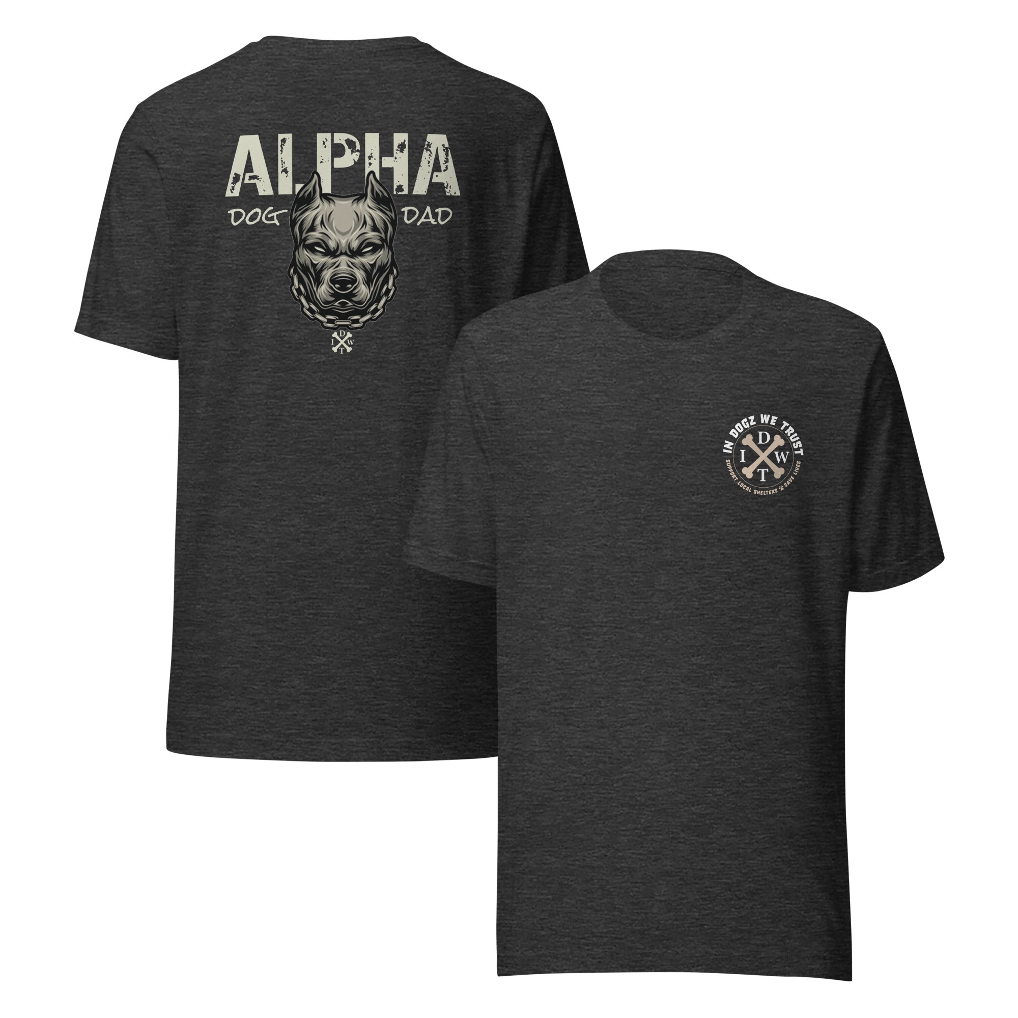 Alpha Dog Dad - Dark Grey Heather with Bull Dog Design - Men's T-Shirt - In Dogz We Trust - Front & Back View