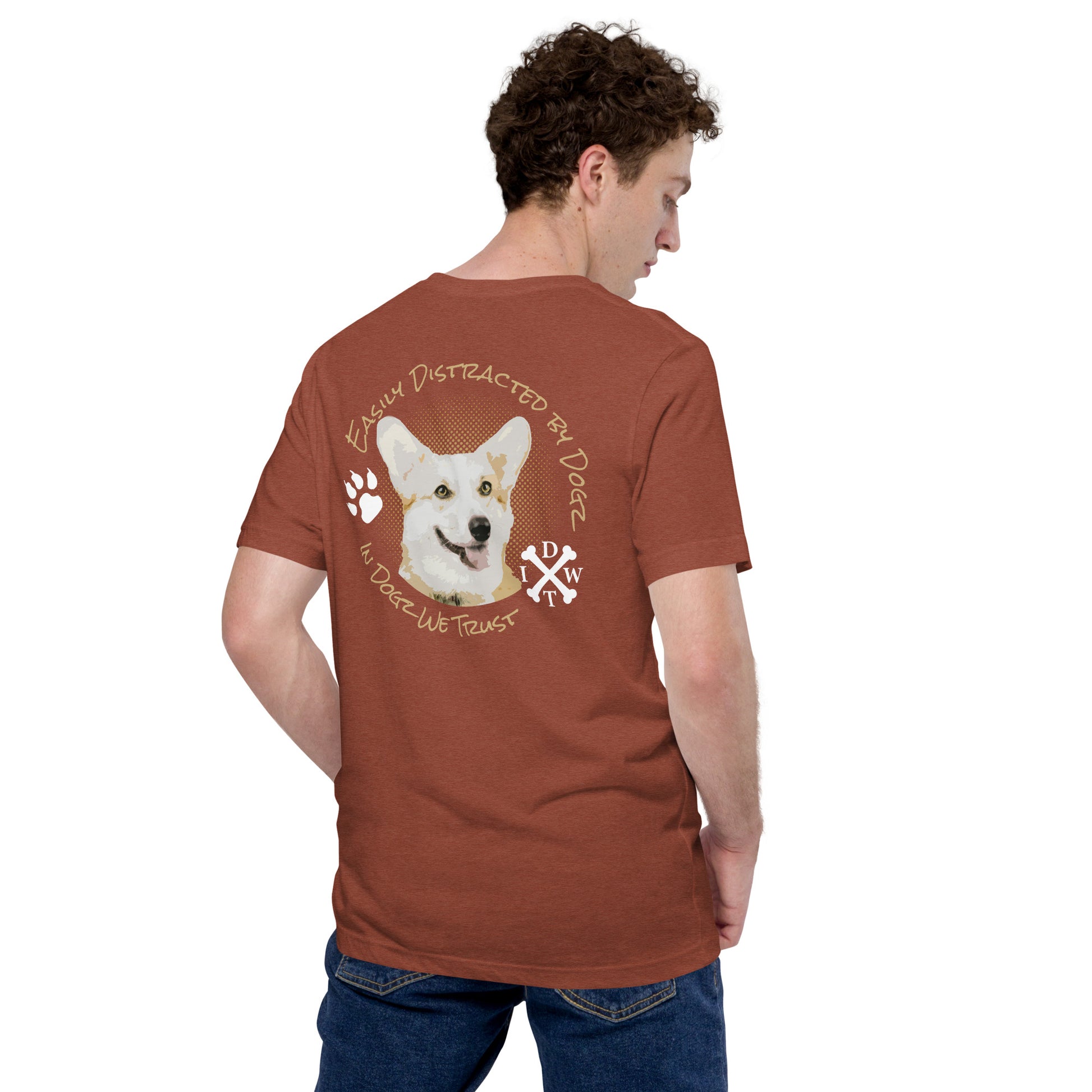 Easily Distracted By Dogs - Unisex T-Shirt - Heather Clay - In Dogz We Trust - Male Model - Back View