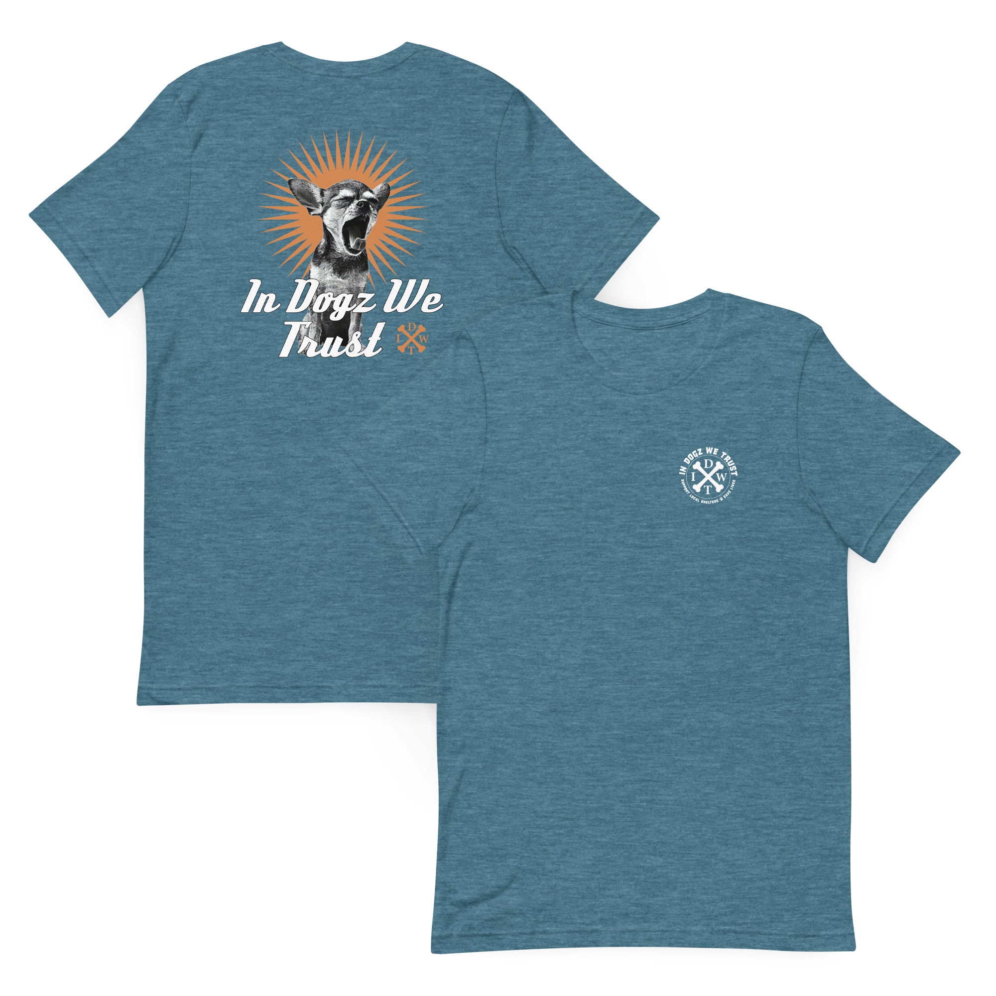 Perro Loco - Unisex T-Shirt - Heather Deep Teal with Chihuahua Design - In Dogz We Trust - Front & Back View