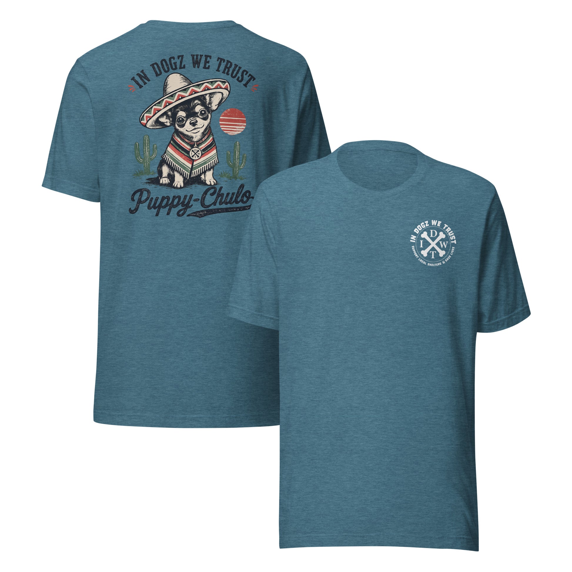 Puppy-Chulo IDWT Chihuahua - Unisex Tee - In Dogz We Trust - Tan - Front & Back View