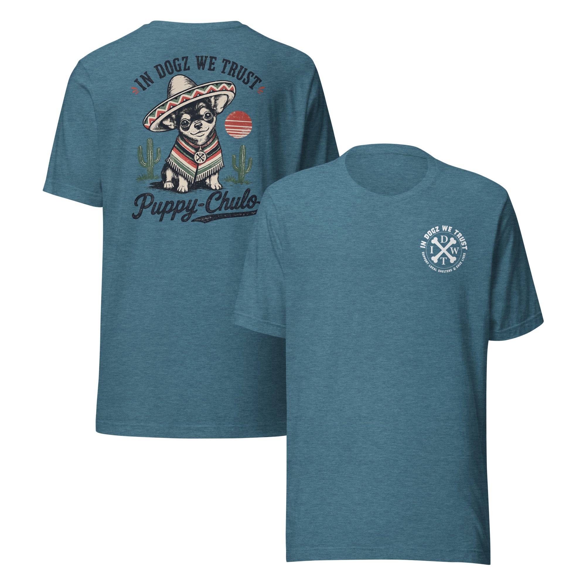 Puppy-Chulo IDWT Chihuahua - Unisex Tee - In Dogz We Trust - Tan - Front & Back View