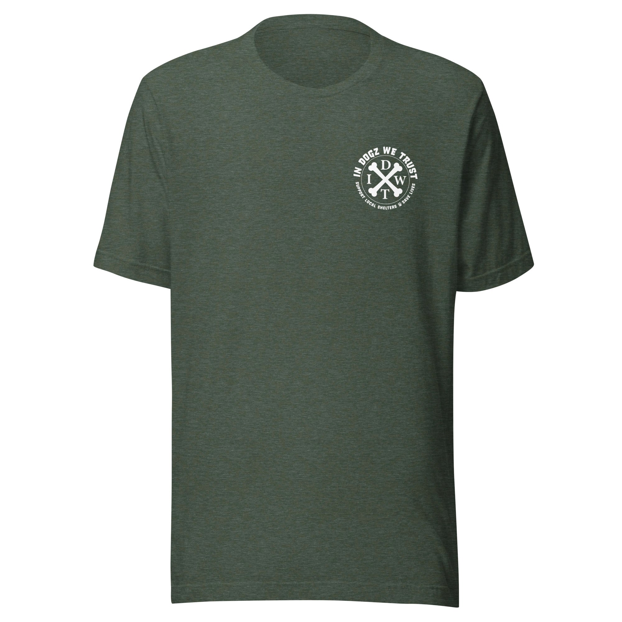 AZ Support Local Shelters Tee - Unisex - Heather Forest with White Design - In Dogz We Trust - Front View