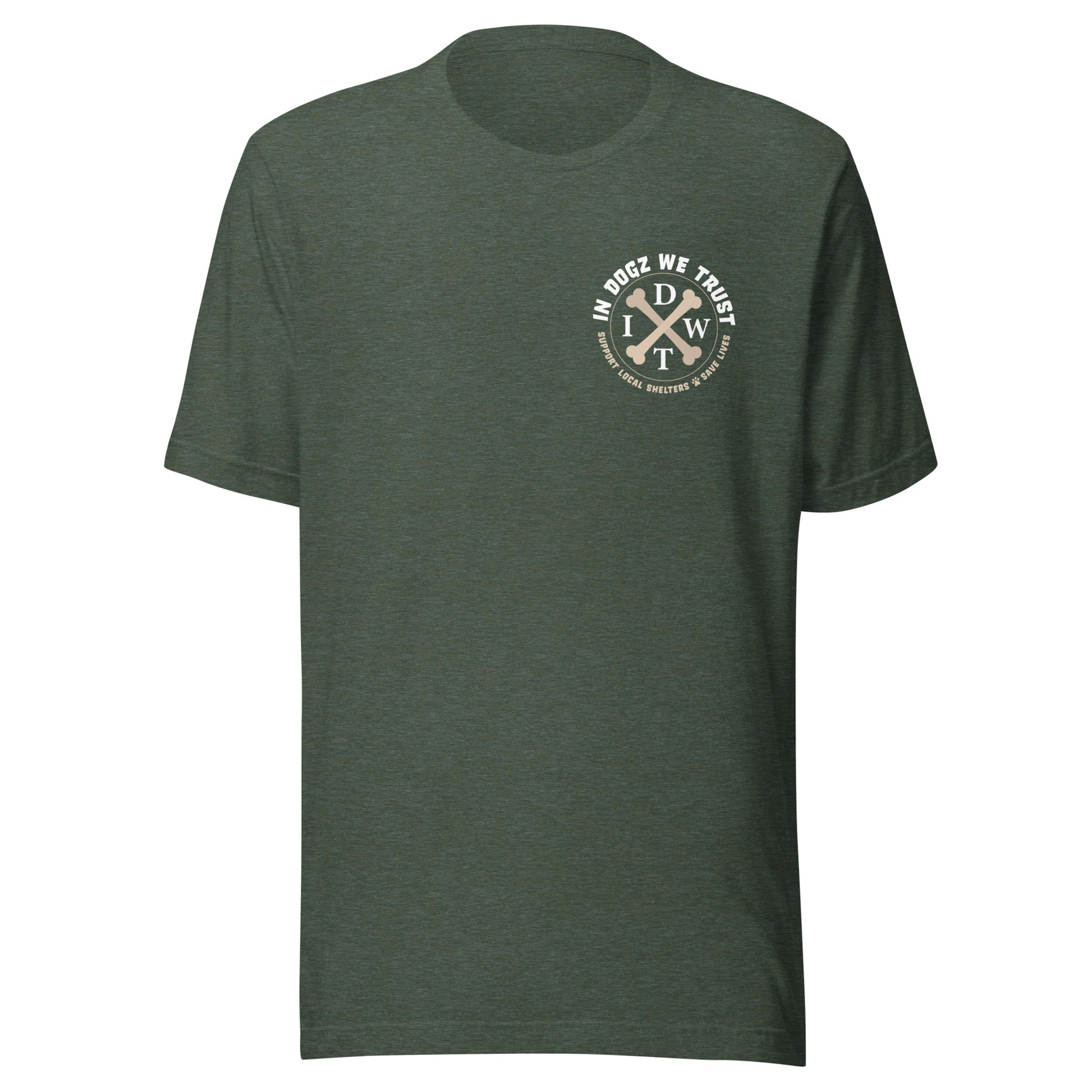 Love Dogz. Tolerate Humans. Unisex T-Shirt - Heather Forest  - In Dogz We Trust - Front View