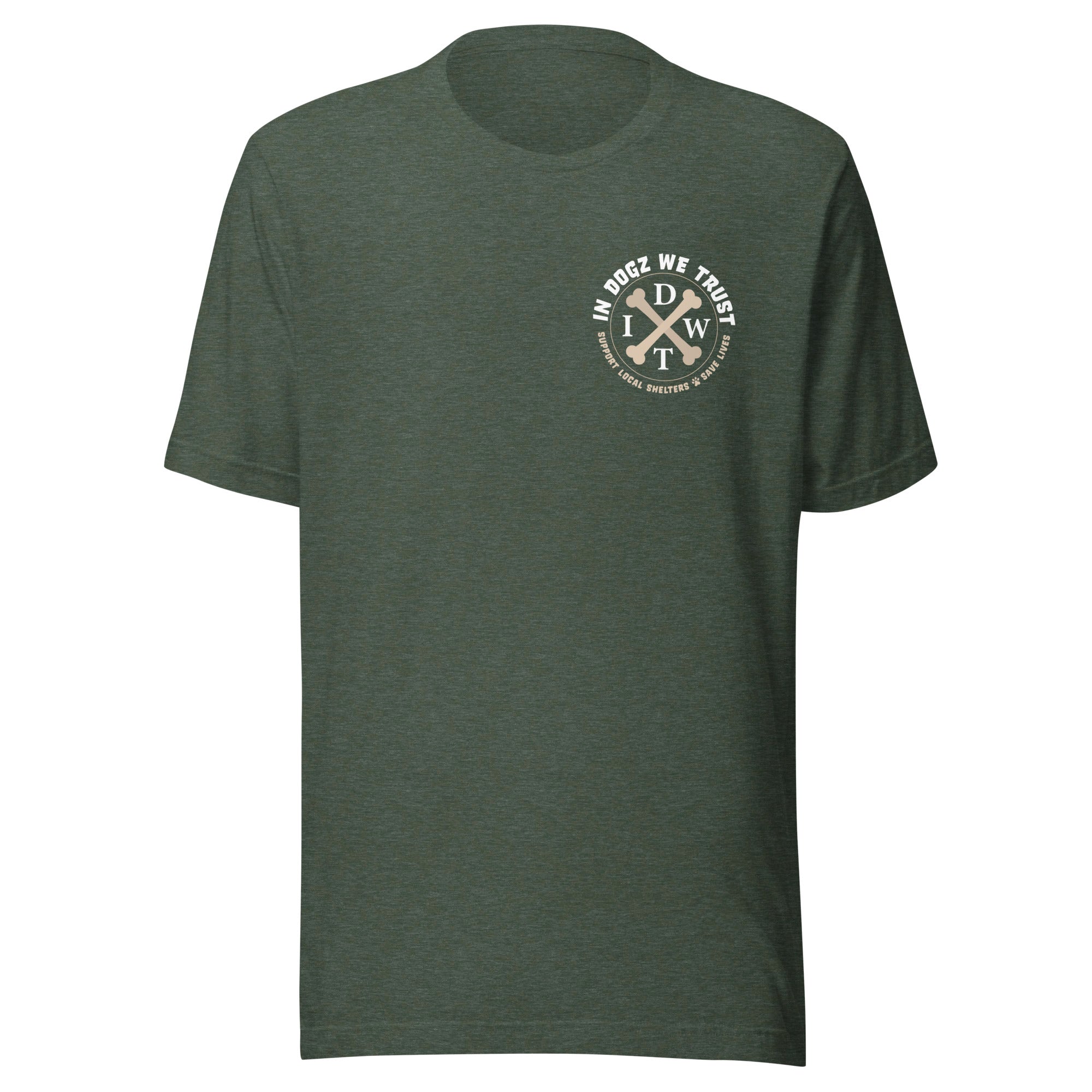 Love Dogz. Tolerate Humans. Unisex T-Shirt - Heather Forest  - In Dogz We Trust - Front View