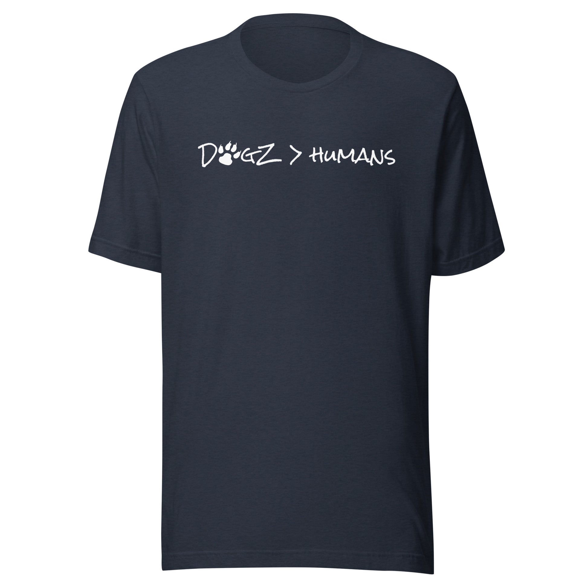 Dogz > Humans: Unisex Tee - Heather Navy - In Dogz We Trust - Front View