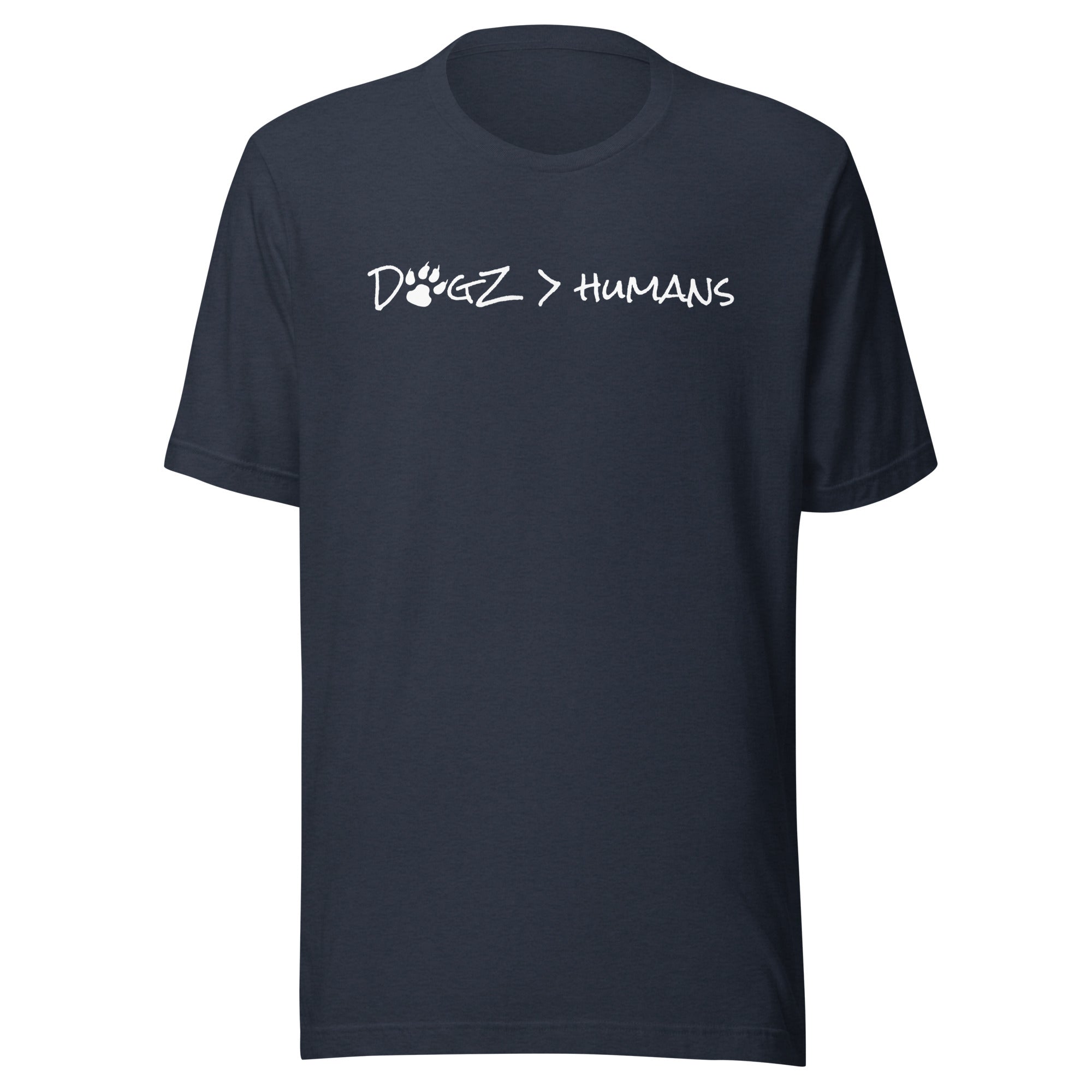 Dogz > Humans: Unisex Tee - Heather Navy - In Dogz We Trust - Front View