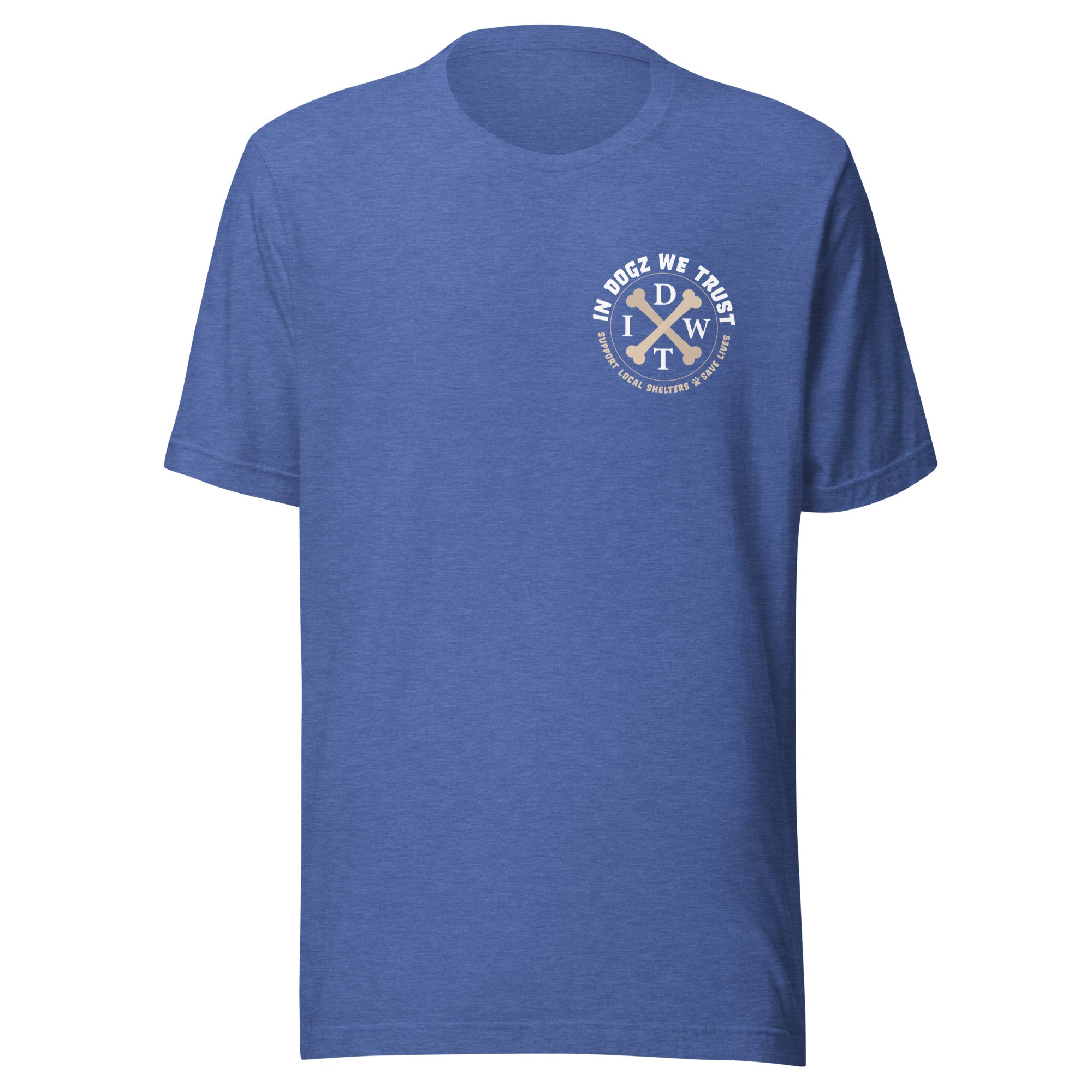 Love Dogz. Tolerate Humans. Unisex T-Shirt - Heather True Royal - In Dogz We Trust - Front View
