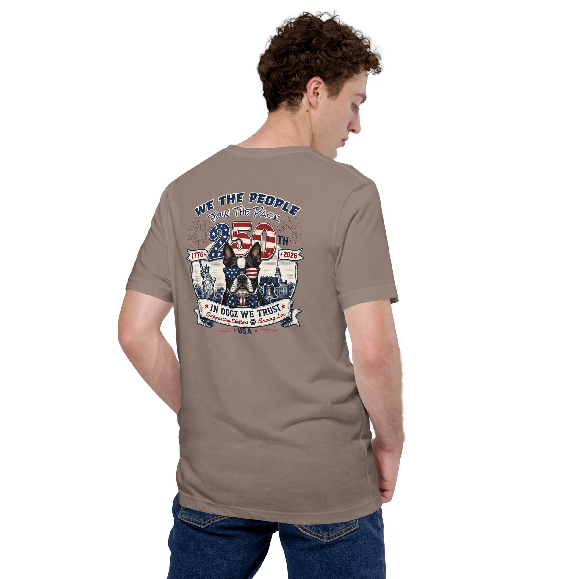 USA 250th "Join the Pack" Party: Unisex Tee - Pebble / Tan - In Dogz We Trust - Male Model - Back View