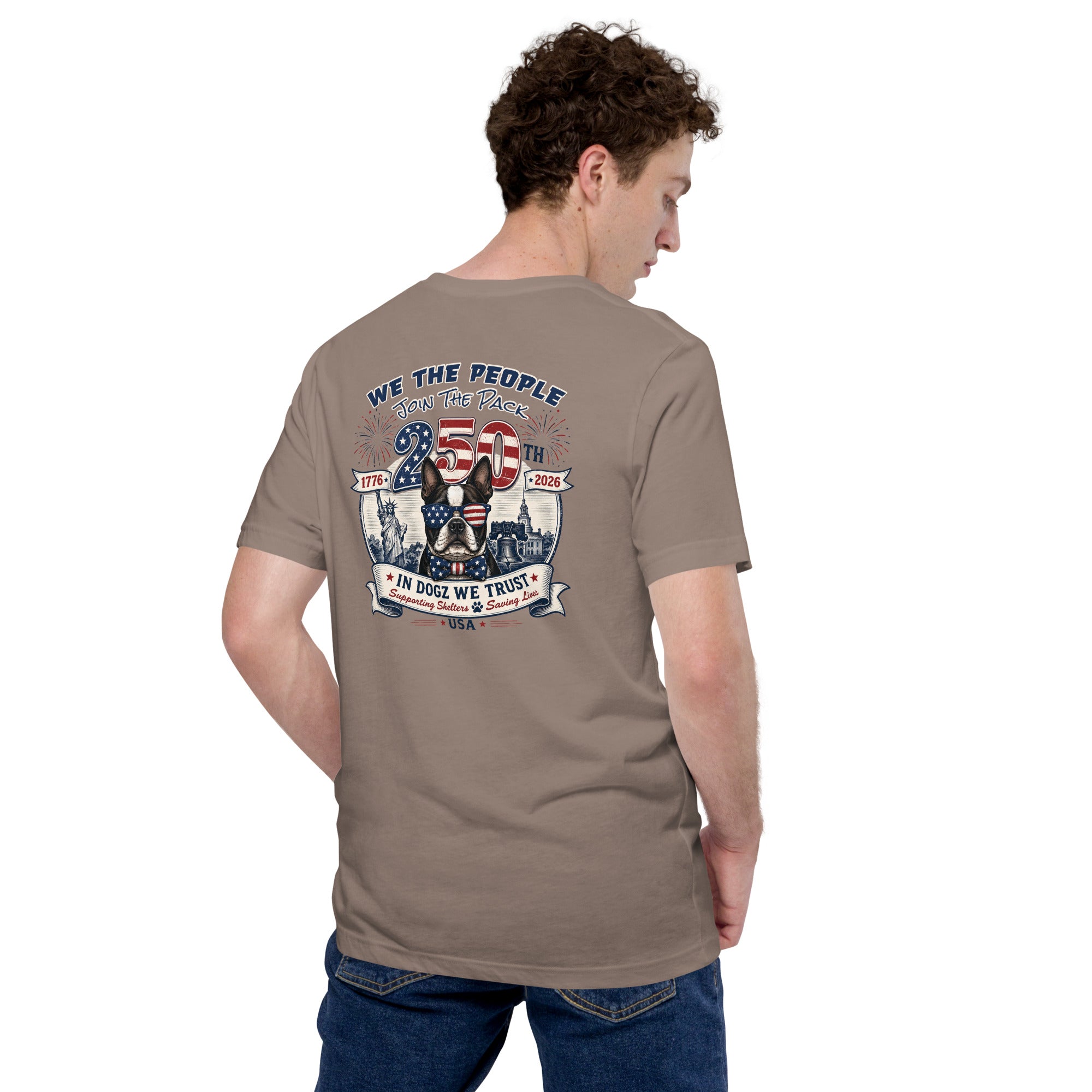 USA 250th "Join the Pack" Party: Unisex Tee - Pebble / Tan - In Dogz We Trust - Male Model - Back View