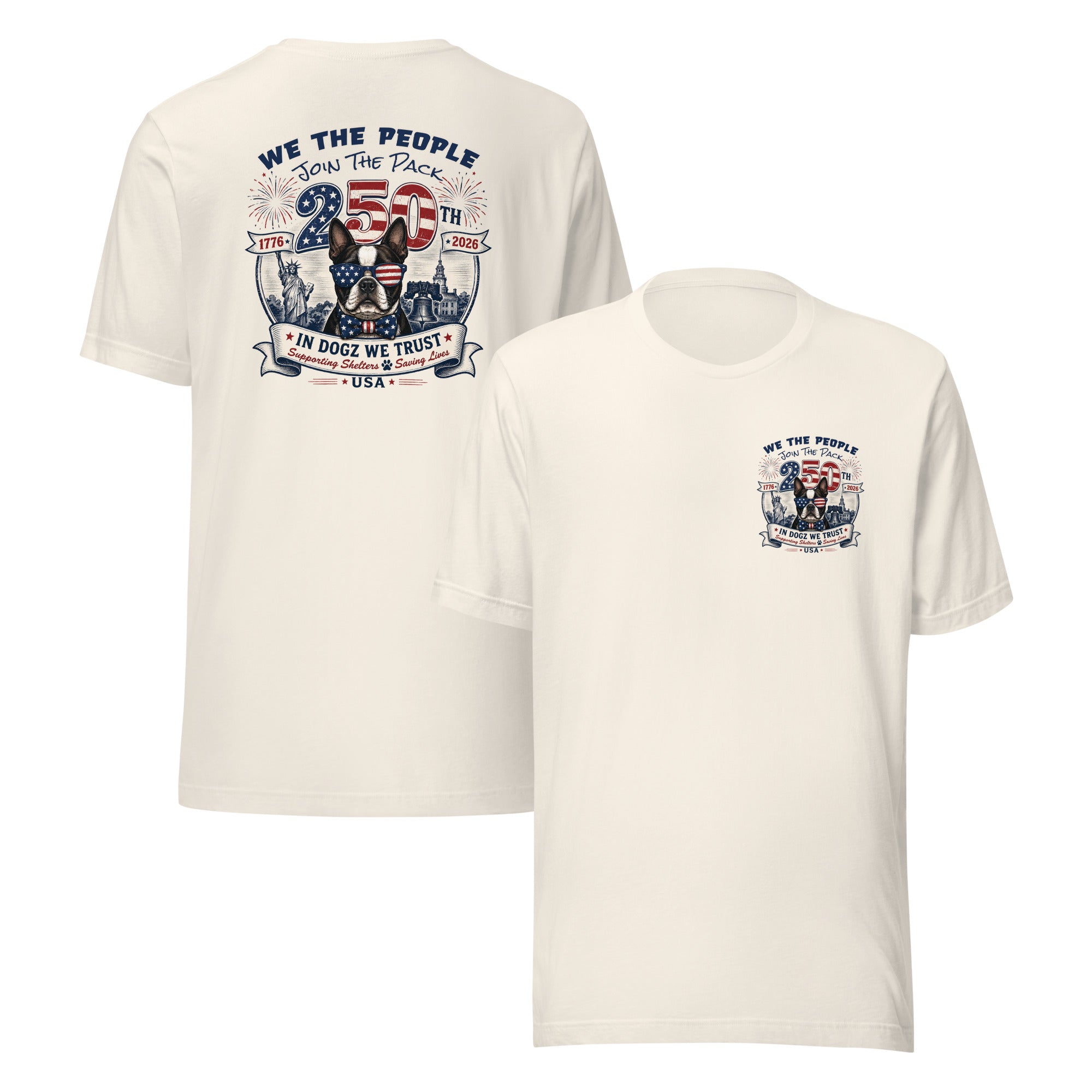 USA 250th "Join the Pack" Party: Unisex Tee - Vintage White - In Dogz We Trust - Front & Back View