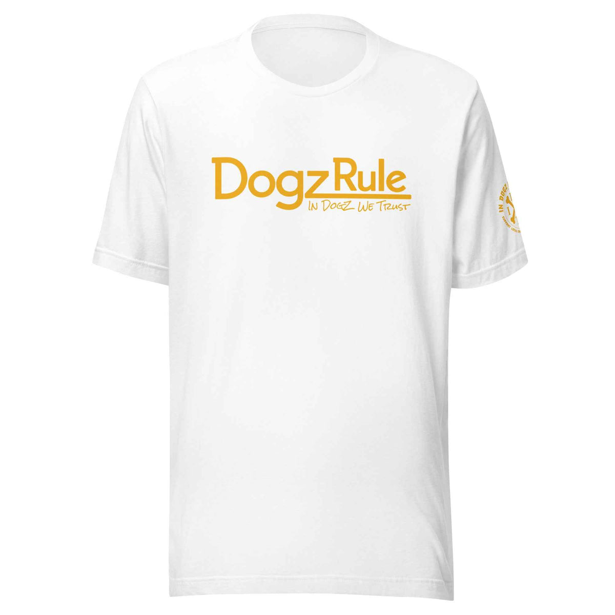 Dogz Rule: Unisex Tee