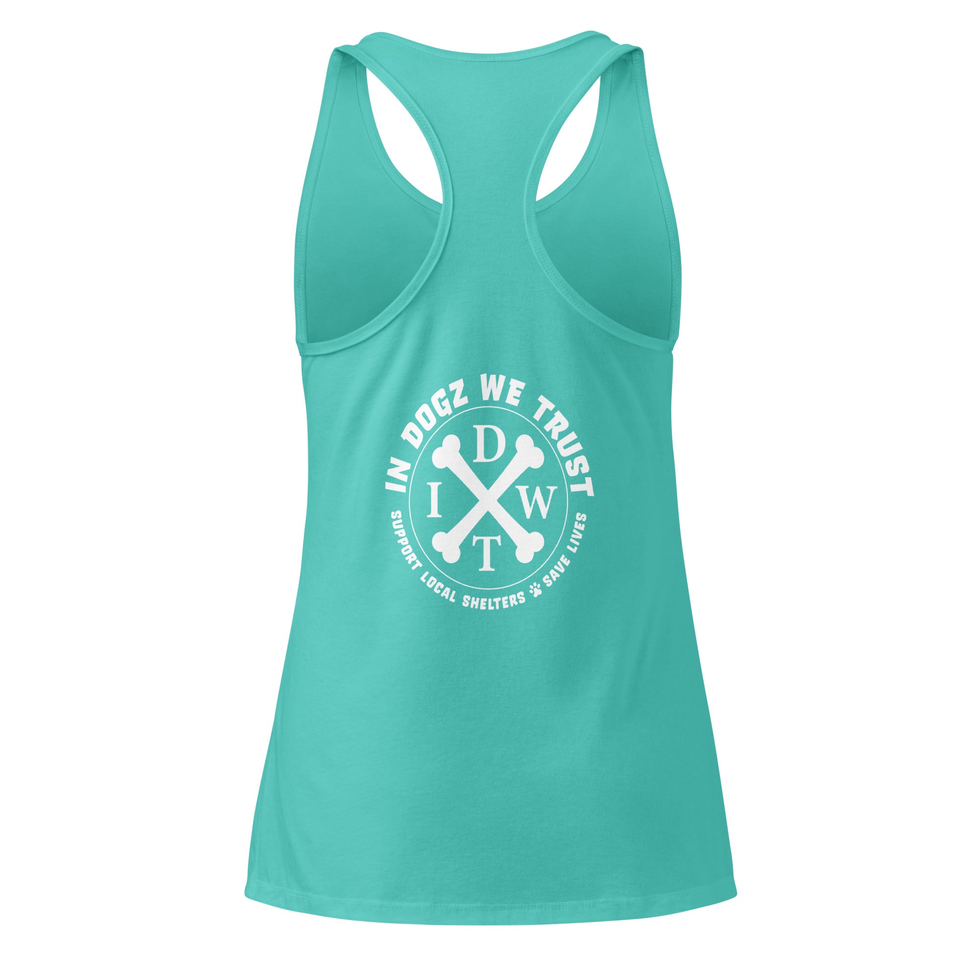 Puppy Love: Women’s Racerback Tank - Teal Top - In Dogz We Trust - Back View